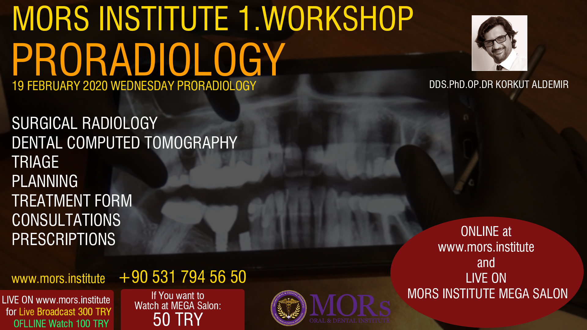 PRORADIOLOGY / MORS INSTITUTE 1.WORKSHOP